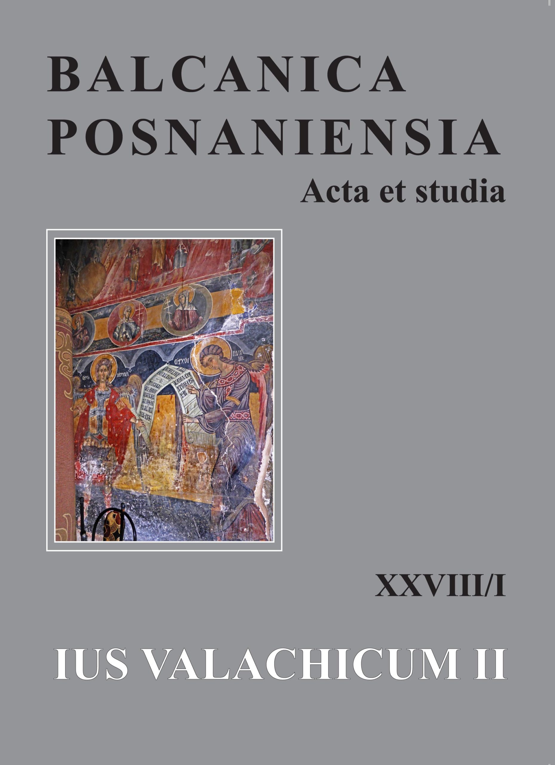 Studia Balcanica-Posnaniensia XXVIII/1 Ius Valachicum vol. II