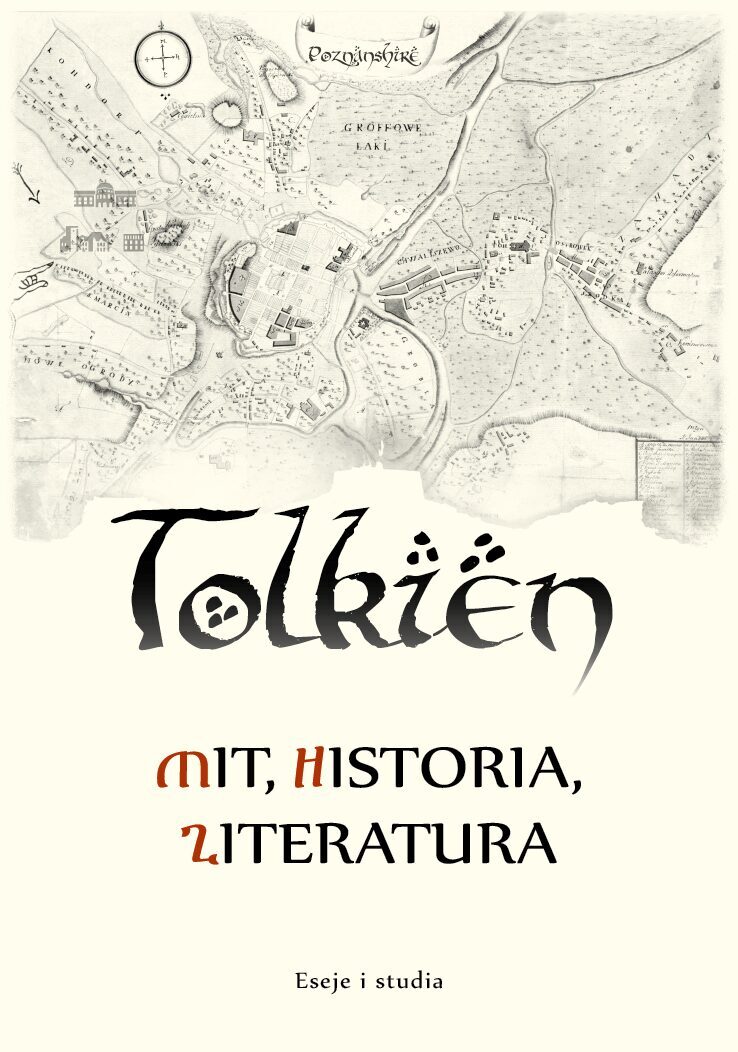 Tolkien – mit, historia, literatura: eseje i studia