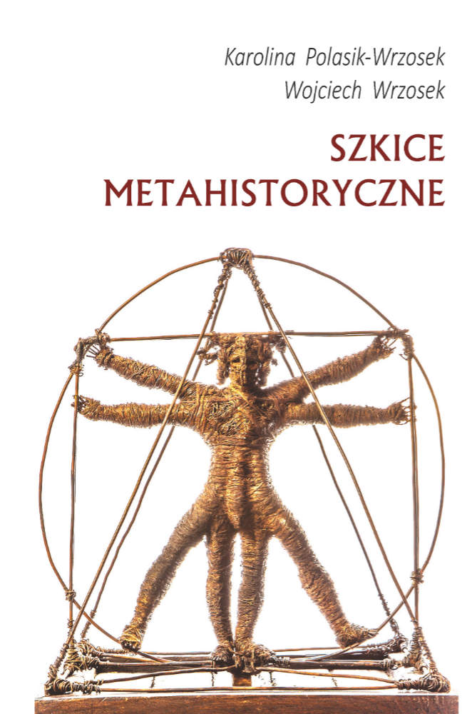 Szkice metahistoryczne